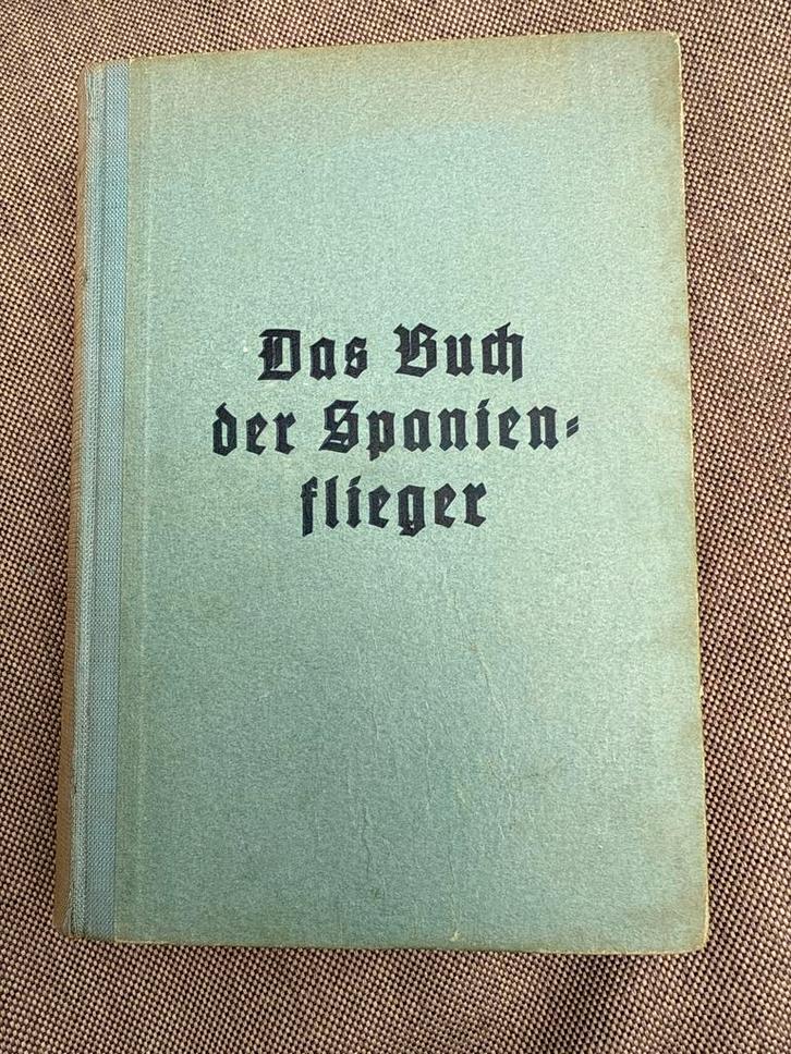 Das Buch der Spanienflieger - 1939, Boeken, Oorlog en Militair, Gelezen, Luchtmacht, Tweede Wereldoorlog, Ophalen of Verzenden