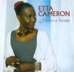 CD ETTA CAMERON I HAVE A DREAM SOUL GOSPEL, Verzenden, Zo goed als nieuw
