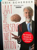 Erik Scherder - Laat je hersenen niet zitten, Ophalen of Verzenden, Zo goed als nieuw, Erik Scherder