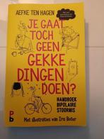 Je gaat toch geen gekke dingen doen? - Aefke ten Hagen, Ophalen of Verzenden, Nieuw