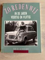 Boek – Zo reden wij in de jaren veertig en vijftig, Ophalen of Verzenden, Zo goed als nieuw, Algemeen, Diverse auteurs