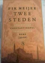 FIk MEIJER TWEE STEDEN OPKOMST VAN CONSTANTINOPEL, Ophalen of Verzenden, 14e eeuw of eerder, Zo goed als nieuw, Fik Meijer