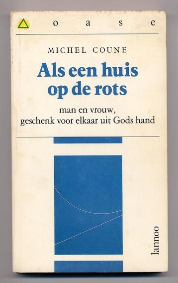 Als een huis op de rots - huwelijk man en vrouw Michel Coune beschikbaar voor biedingen