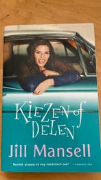 Jill Mansell - Kiezen of delen, Ophalen of Verzenden, Zo goed als nieuw, Jill Mansell