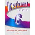Keyboard selections lesmethode deel 6, Muziek en Instrumenten, Les of Cursus, Nieuw, Ophalen of Verzenden, Keyboard