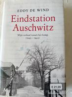 Eindstation Auschwits. Eddy de Wind, Tweede Wereldoorlog, Ophalen of Verzenden, Zo goed als nieuw, Eddy de Wind