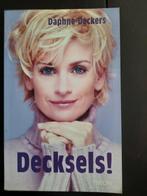 Daphne Deckers - Decksels, Ophalen of Verzenden, Zo goed als nieuw