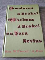 Theodorus a Brakel ea Drs W. Fieret en A. Ros, Ophalen of Verzenden, Gelezen, Diverse auteurs, Christendom | Protestants