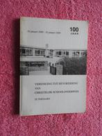 Ver tot bevordering van Christelijk Schoolonderwijs Ternaard, Ophalen of Verzenden, Zo goed als nieuw