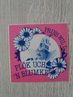 sticker Prins Wil I  plök uch 'n blumke, Ophalen of Verzenden, Zo goed als nieuw, Overige typen