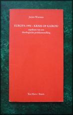 EUROPA 1992 - Krisis of Kairos - Jurjen Wiersma -Inaugurele, Boeken, Politiek en Maatschappij, Zo goed als nieuw, Europa, Verzenden