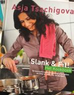 OA Asja Tsachigova - Slank & Fit! Het Kookboek, Boeken, Ophalen of Verzenden, Zo goed als nieuw, Asja Tsachigova