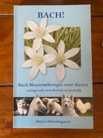 B. Uittenbogaard - Bach! Bach bloesemtherapie voor dieren, Ophalen of Verzenden, Zo goed als nieuw, B. Uittenbogaard, Sociale wetenschap