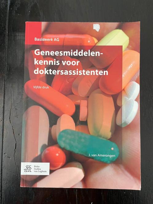 Geneesmiddelenkennis voor doktersassistenten, Boeken, Wetenschap, Zo goed als nieuw, Ophalen of Verzenden