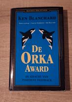 Kenneth Blanchard - De Orka award, Kenneth Blanchard, Ophalen of Verzenden, Zo goed als nieuw, Overige onderwerpen