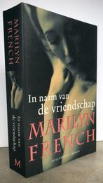 French, Marilyn - In naam van de vriendschap  (2002) GRATIS