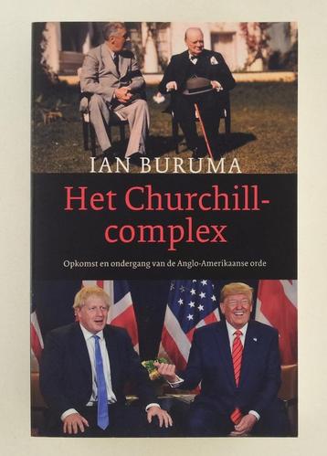 Buruma, Ian - Het Churchillcomplex / opkomst en ondergang va beschikbaar voor biedingen