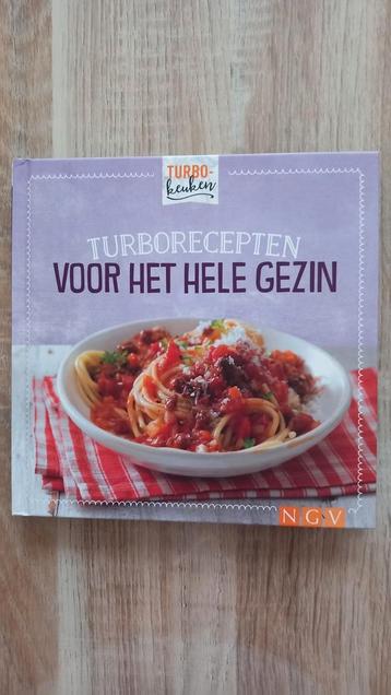 Nieuw. Turbo Recepten voor het hele gezin - Kookboek beschikbaar voor biedingen