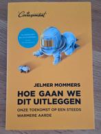 Jelmer Mommers - Hoe gaan we dit uitleggen, Boeken, Gelezen, Jelmer Mommers, Ophalen of Verzenden