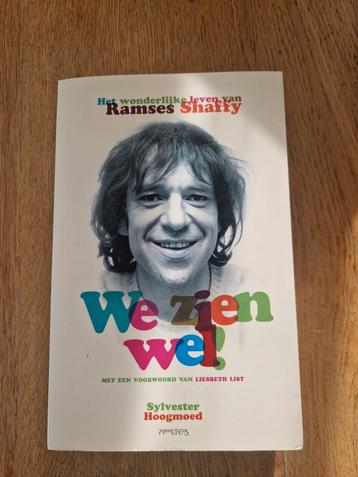Het wonderlijke leven can Ramses Shaffy, We zien wel beschikbaar voor biedingen