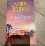 Nora Roberts - Een fonkelend spoor, Boeken, Literatuur, Ophalen of Verzenden, Zo goed als nieuw, Nora Roberts