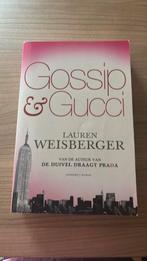 Lauren Weisberger - Gossip & Gucci, Ophalen of Verzenden, Zo goed als nieuw, Lauren Weisberger, Nederland