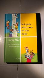 Carry Slee - Het grote Pien, Noer en Tim boek, Fictie algemeen, Carry Slee, Ophalen of Verzenden, Zo goed als nieuw