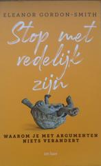 Stop met redelijk zijn - ELEANOR GORDON-SMITH, Gelezen, Ophalen of Verzenden, Nederland