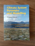 Climate System Dynamics and Modelling - Hugues Goosse, Ophalen of Verzenden, Beta, Zo goed als nieuw, WO