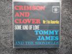 Tommy James & Shondells-Crimson and clover Germany 1969 FH, Gebruikt, 7 inch, Single, Ophalen of Verzenden