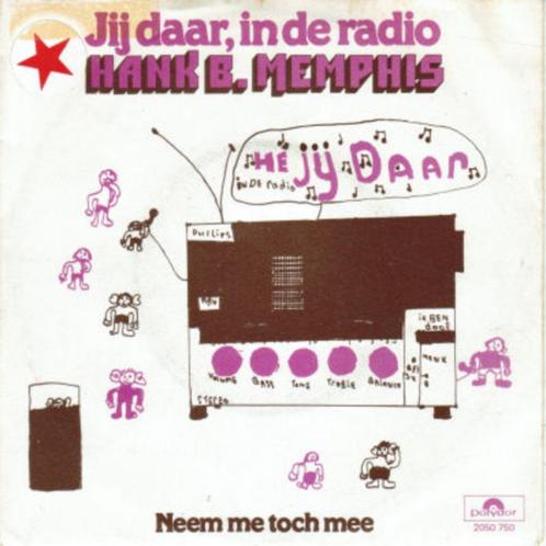 HANK B. MEMPHIS  1982 VEEL GEZOCHTE PIRATEN KNALLER ! M776, Cd's en Dvd's, Vinyl Singles, Single, 7 inch, Ophalen of Verzenden