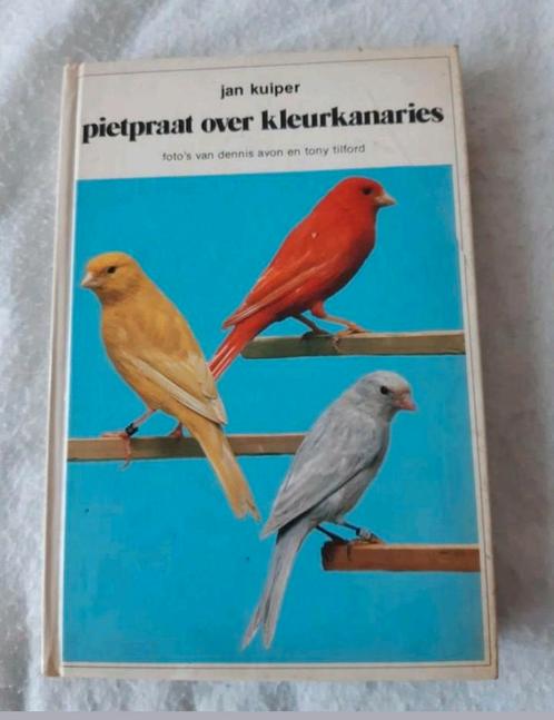 Uit 1977, Pietpraat over kleurkanaries, Jan Kuiper, Boeken, Dieren en Huisdieren, Vogels, Ophalen of Verzenden