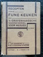 Recepten uit de fijne keuken / Haagse vakschool voor meisjes, Ophalen of Verzenden, Coldenberg Doorne Struwe
