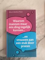 Waarom Mannen Maar Één Ding Kunnen - Allan & Barbara Pease, Ophalen of Verzenden, Gelezen, Sociale psychologie