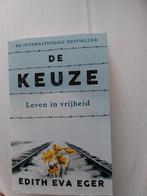 Edith Eva Eger - De keuze, Ophalen of Verzenden, Gelezen, Edith Eva Eger
