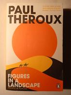 Paul Theroux - Figures in a Landscape, Boeken, Ophalen of Verzenden, Zo goed als nieuw