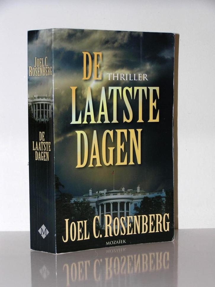 Joel C. Rosenberg - De laatste dagen (spannend christelijk), Boeken, Romans, Zo goed als nieuw, Ophalen of Verzenden