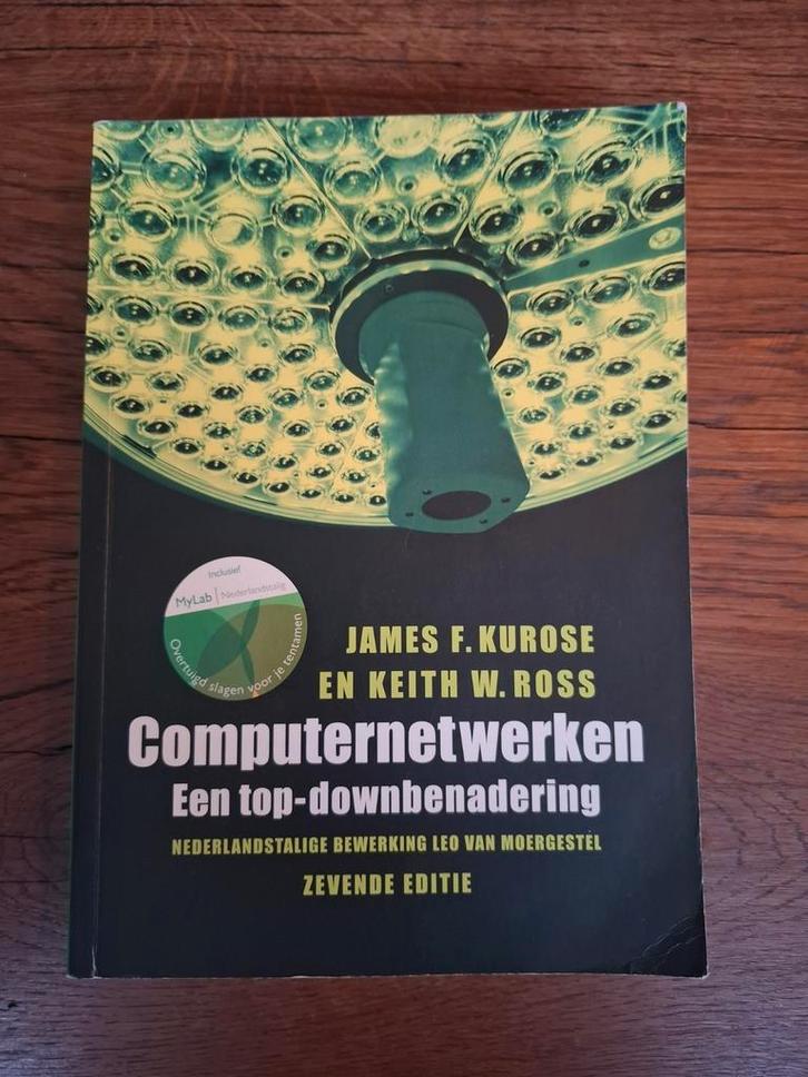 James F. Kurose - Computernetwerken, Boeken, Schoolboeken, Zo goed als nieuw, Nederlands, Overige niveaus, Ophalen of Verzenden