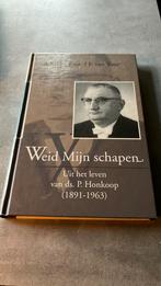 A.F. van Toor - Weid mijn schapen, uit leven v Ds P Honkoop, Boeken, Ophalen of Verzenden, Zo goed als nieuw, A.F. van Toor