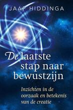 Jaap Hiddinga De laatste stap naar bewustzijn, Boeken, Ophalen of Verzenden, Nieuw