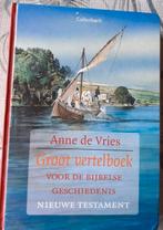 Groot vertelboek NT Anne de Vries., Ophalen of Verzenden