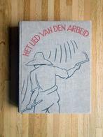 P. Keuning & Anny de Vries: Het lied van den arbeid, Ophalen of Verzenden, Zo goed als nieuw, Overige onderwerpen