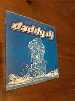 Daddy DJ Single., 1 single, Ophalen of Verzenden, Zo goed als nieuw, Dance