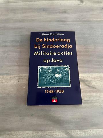 De Hinderlaag bij Sindoeradja.Hans Gerritsen. beschikbaar voor biedingen