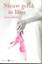 Diann Walker Nieuw geluk in Bliss. (a), Ophalen of Verzenden, Gelezen, Nederland