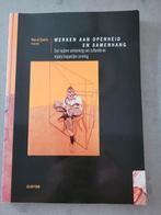 Werken aan openheid en samenhang, Maatschappij en Samenleving, Ophalen of Verzenden, Zo goed als nieuw, Nederland