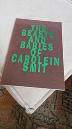 Carolein Smit "the beasts and babies of", Ophalen of Verzenden, Zo goed als nieuw, Schilder- en Tekenkunst