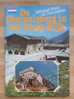 DE OBERSALZBERG IN HET DERDE RIJK, Ophalen of Verzenden, Tweede Wereldoorlog, Zo goed als nieuw, Algemeen