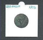 V.O.C. duit 1753 uit Zeeland., Ophalen, Vóór koninkrijk, Overige waardes, Losse munt