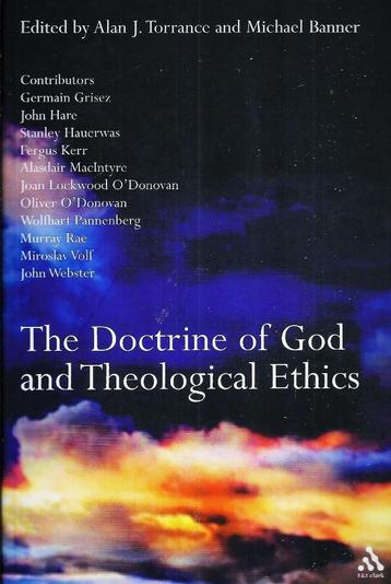 The Doctrine of God and Theological Ethics / 9780567084613 beschikbaar voor biedingen